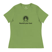 "Nourish Your Soul" Positive Thought Brand Women's Relaxed T-Shirt