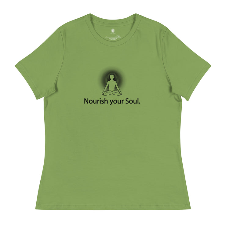 "Nourish Your Soul" Positive Thought Brand Women's Relaxed T-Shirt