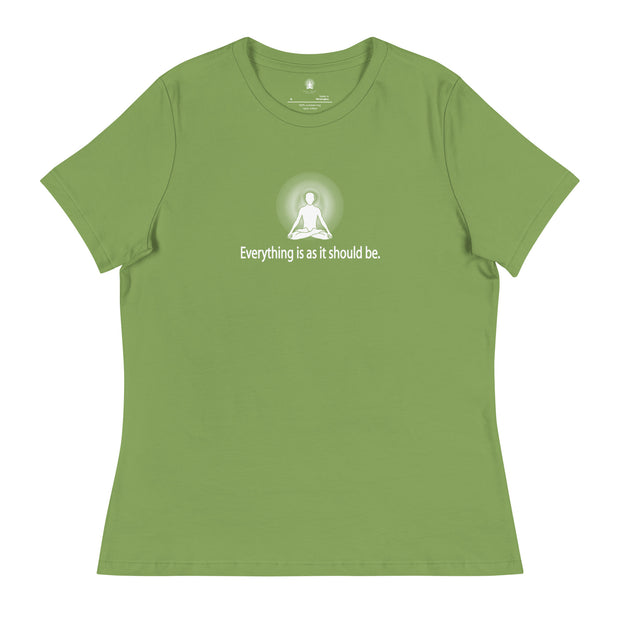 "Everything it is as it should be" Positive Thought Brand Women's Relaxed T-Shirt (White Graphic)