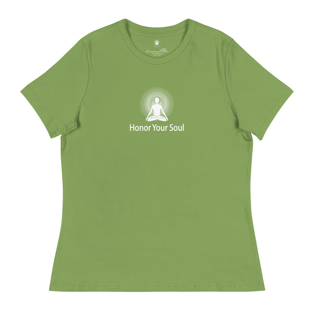 "Honor Your Soul" Positive Thought Brand Women's Relaxed T-Shirt (White Graphic)