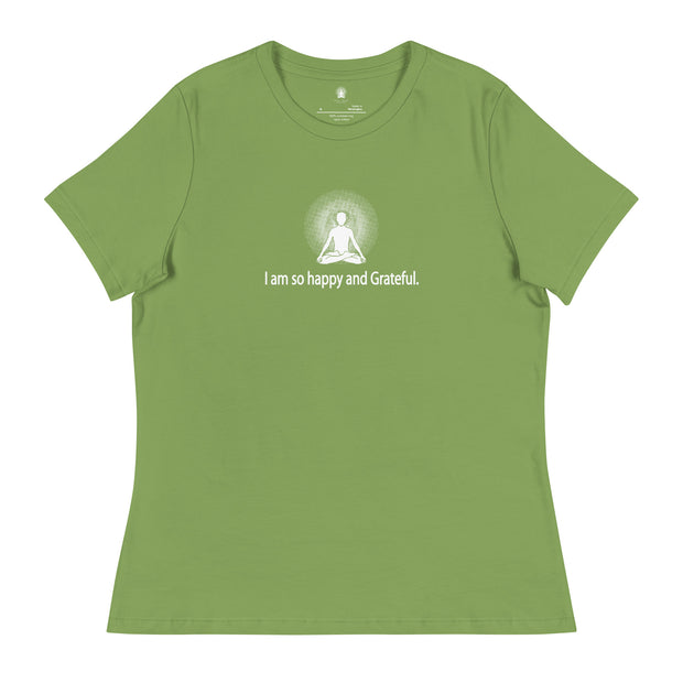 "I am so happy and Grateful" Positive Thought Brand Women's Relaxed T-Shirt (White Graphic)