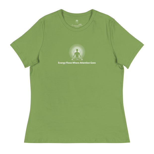 "Energy Flows Where Attention Goes" Positive Thought Brand Women's Relaxed T-Shirt (White Graphic)