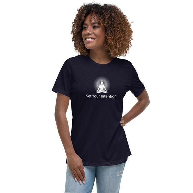 "Set your Intention" Positive Thought Brand Women's Relaxed T-Shirt