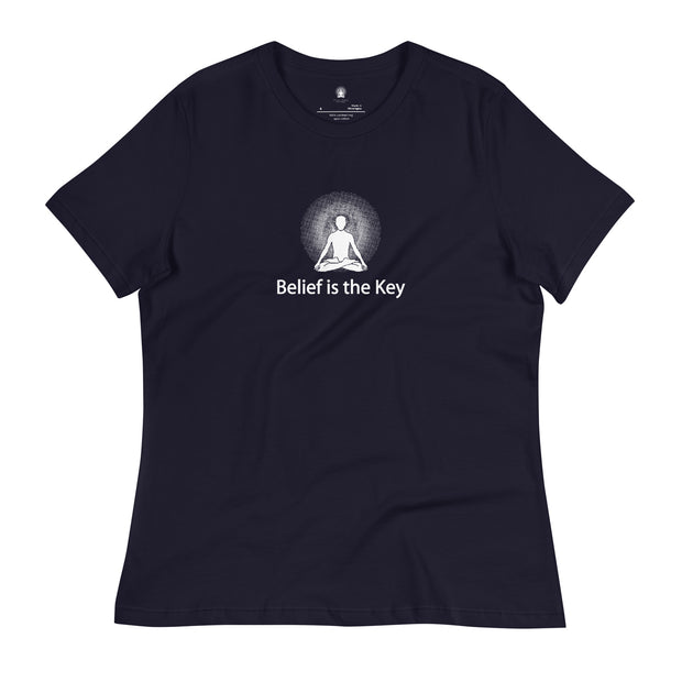 "Belief is the Key" Positive Thought Brand Women's Relaxed T-Shirt (White Graphic)