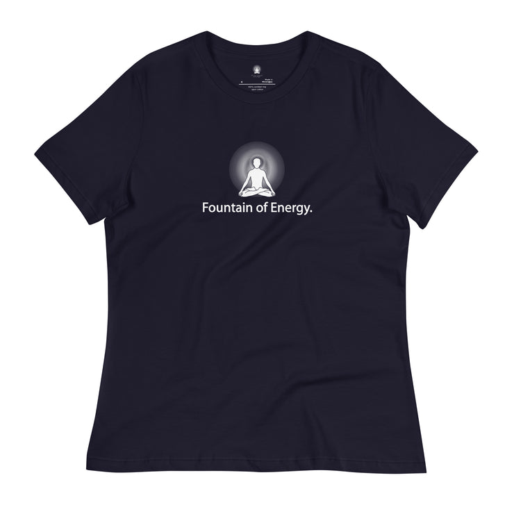"Fountain of Energy" Positive Thought Brand Women's Relaxed T-Shirt (White Font)