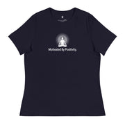 "Motivated by Positivity" Positive Thought Brand Women's Relaxed T-Shirt (White Graphic)