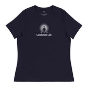 "Celebrate Life" Positive Thought Brand Women's Relaxed T-Shirt (White Graphic)