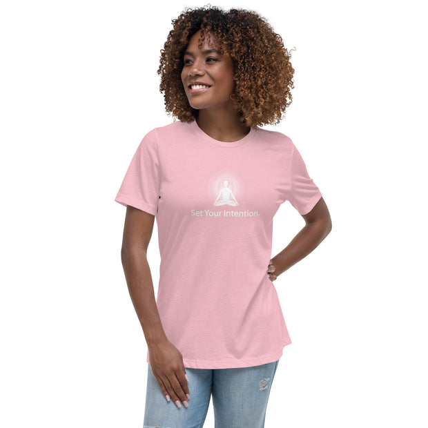 "Set your Intention" Positive Thought Brand Women's Relaxed T-Shirt