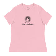 "Live in Balance" Positive Thought Brand Women's Relaxed T-Shirt