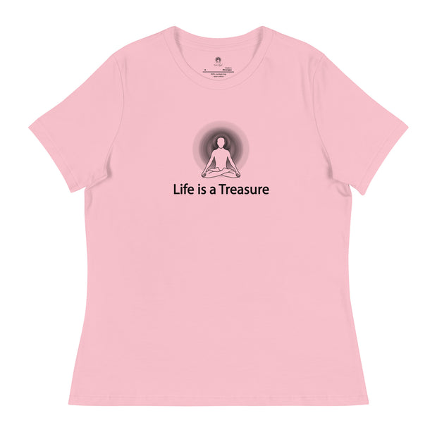"Life is a Treasure" Positive Thought Brand Women's Relaxed T-Shirt