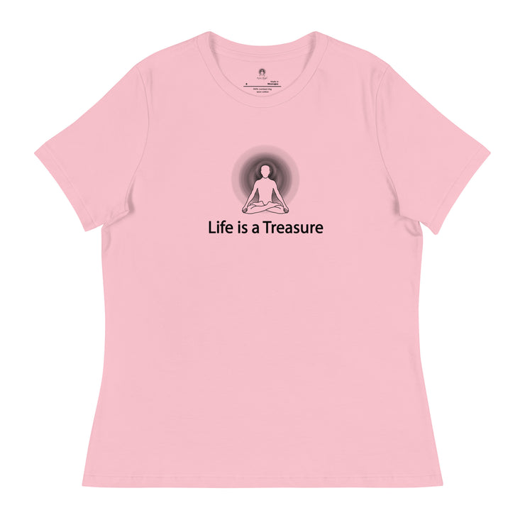 "Life is a Treasure" Positive Thought Brand Women's Relaxed T-Shirt