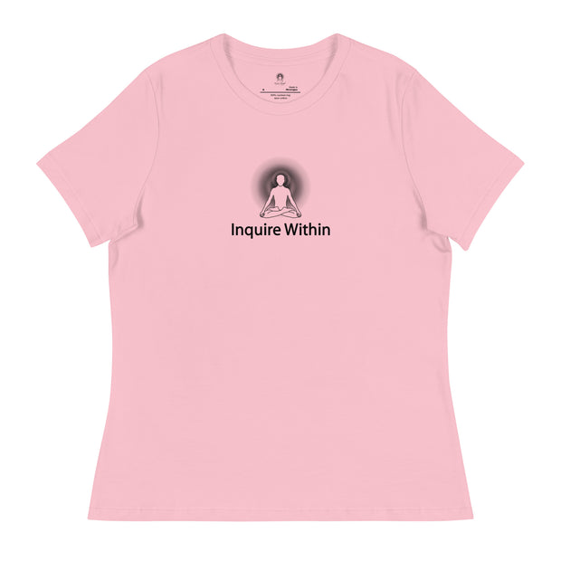 "Inquire Within" Positive Thought Brand Women's Relaxed T-Shirt (Black Graphic)