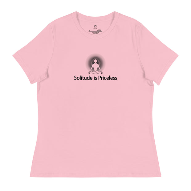 "Solitude is Priceless" Positive Thought Brand Women's Relaxed T-Shirt (Black Graphic)
