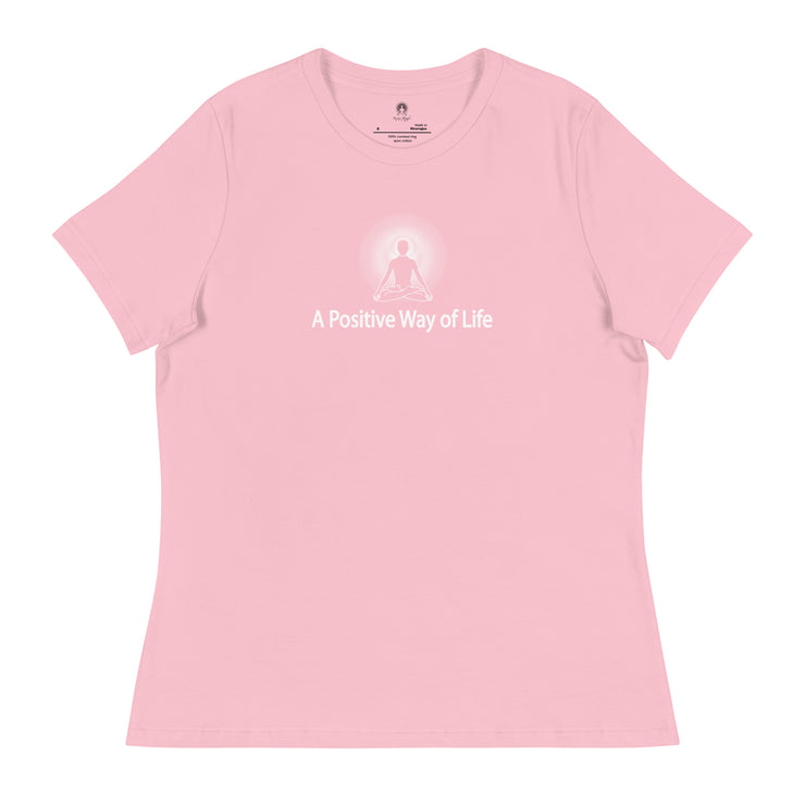 "A Positive Way of Life" Positive Thought Brand Women's Relaxed T-Shirt (White Graphic)