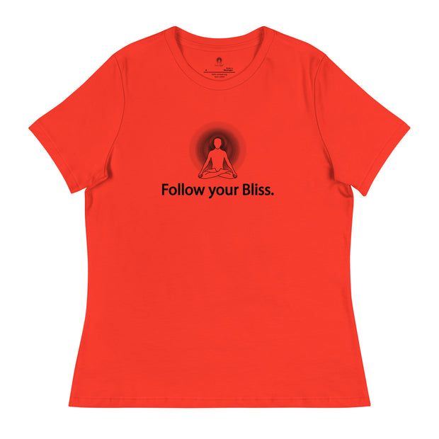 "Follow Your Bliss" Positive Thought Brand Women's Relaxed T-Shirt