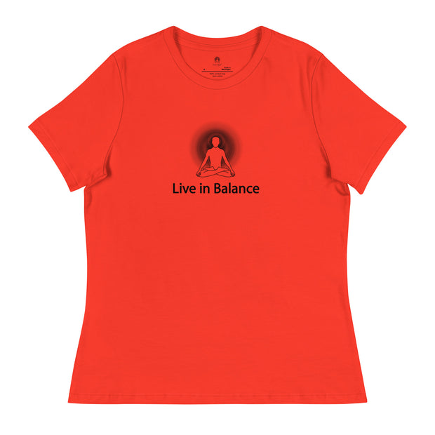 "Live in Balance" Positive Thought Brand Women's Relaxed T-Shirt