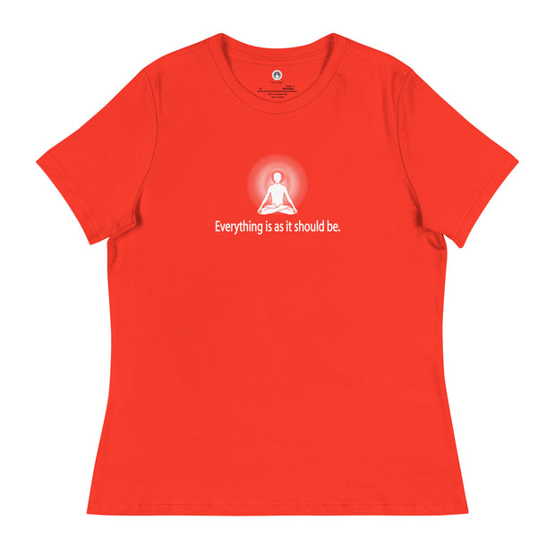 "Everything it is as it should be" Positive Thought Brand Women's Relaxed T-Shirt (White Graphic)
