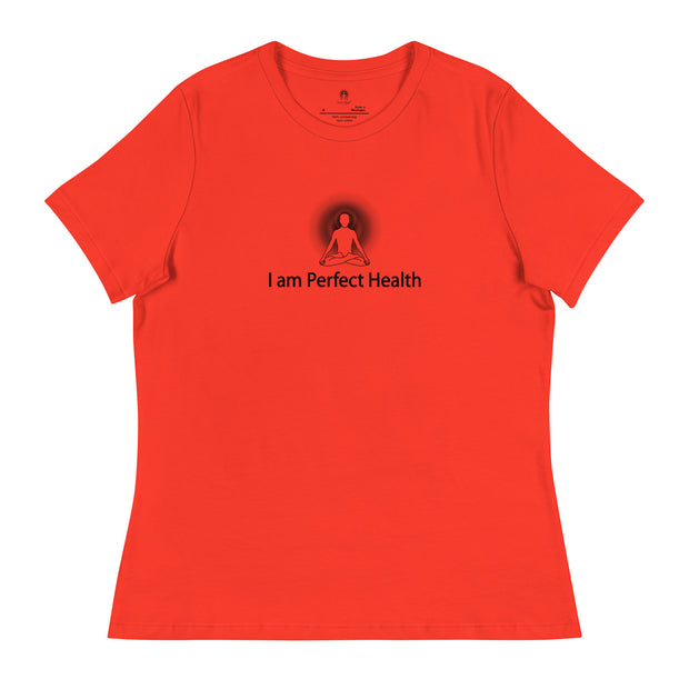 "I am Perfect Health" Positive Thought Brand Women's Relaxed T-Shirt (Black Graphic)