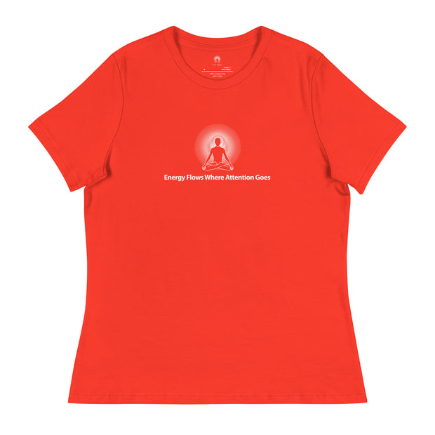 "Energy Flows Where Attention Goes" Positive Thought Brand Women's Relaxed T-Shirt (White Graphic)