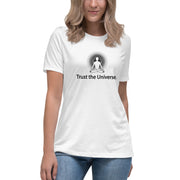 "Trust the Universe" Positive Thought Brand Women's Relaxed T-Shirt