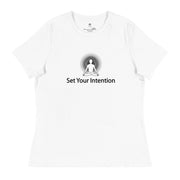 "Set Your Intention" Positive Thought Brand Women's Relaxed T-Shirt