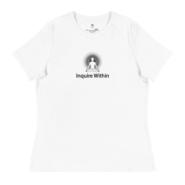 "Inquire Within" Positive Thought Brand Women's Relaxed T-Shirt (Black Graphic)