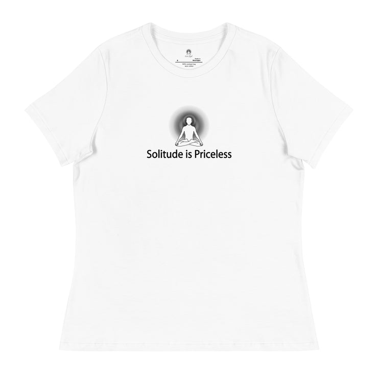 "Solitude is Priceless" Positive Thought Brand Women's Relaxed T-Shirt (Black Graphic)